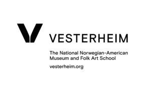 Vesterheim logo text reads, "The National Norwegian-American Museum and Folk Art School. Versterhiem.org"